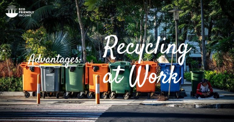 Advantages of Recycling at Work (1)